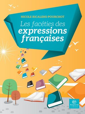 cover image of Les facéties des expressions françaises